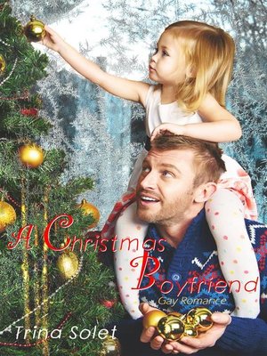 cover image of A Christmas Boyfriend--Gay Romance
